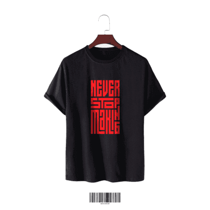 Black Cotton T-Shirt – “NEVER STOP MAKING”